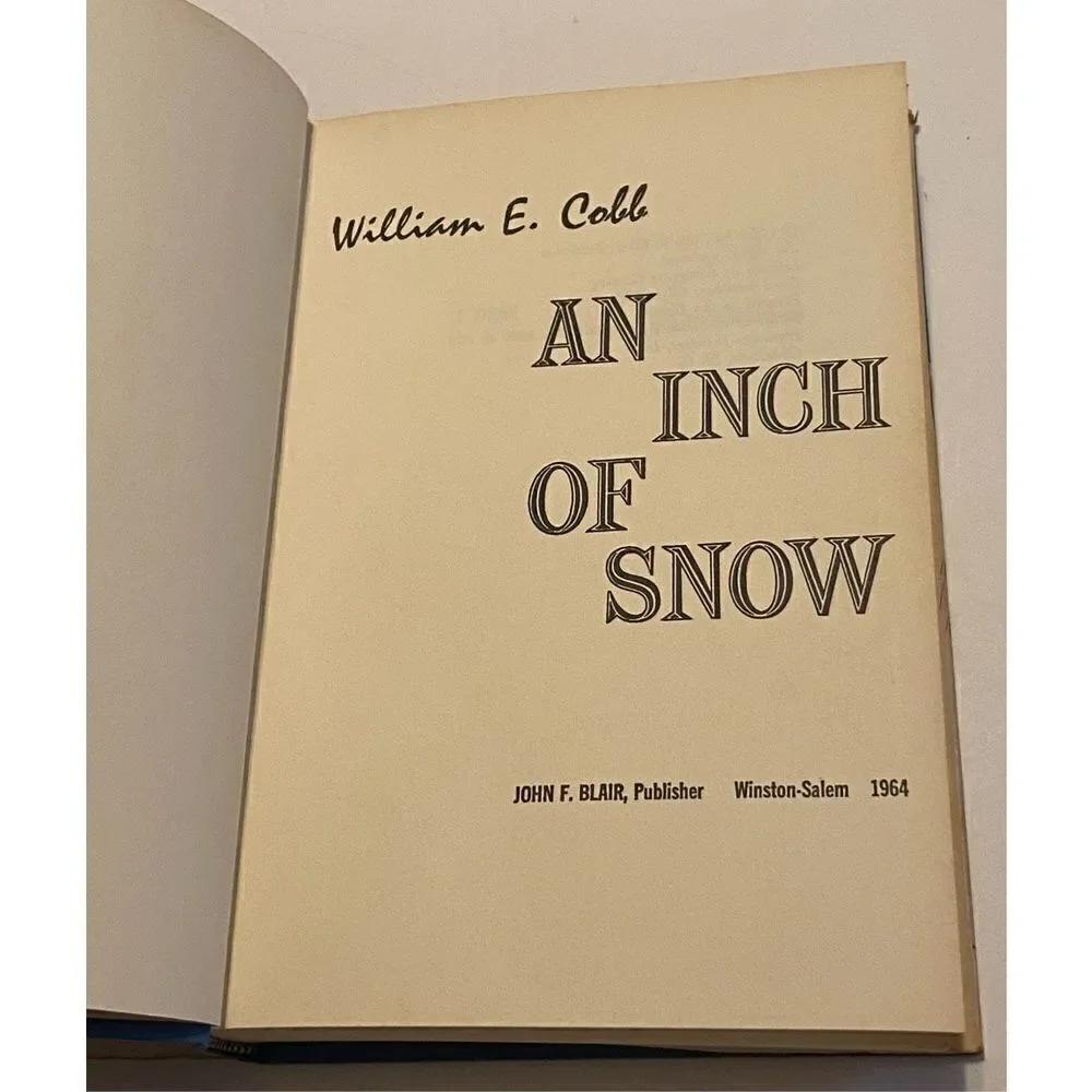 AN INCH OF SNOW by WILLIAM E. COBB (1964) Vintage Hardback w/Dust Jacket 1st